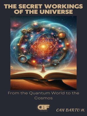 cover image of The Secret Workings of the Universe